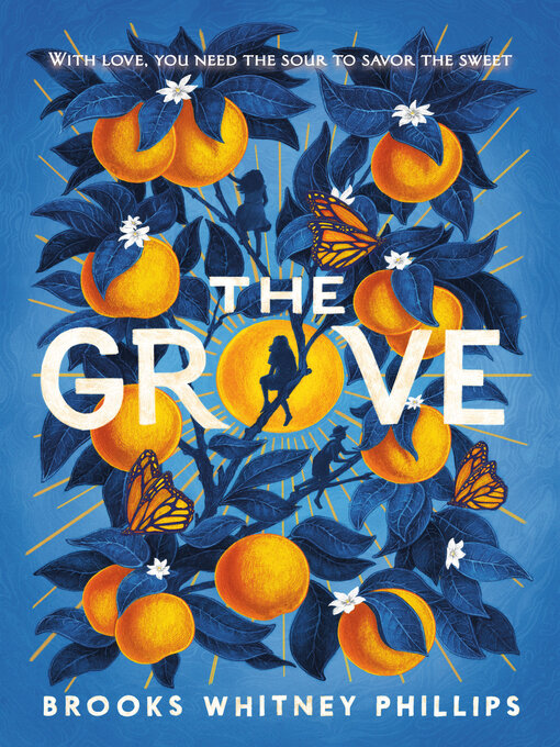 Title details for The Grove by Brooks Whitney Phillips - Available